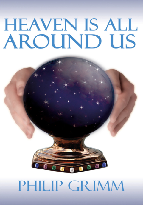 Cover image for book Heaven Is All Around Us