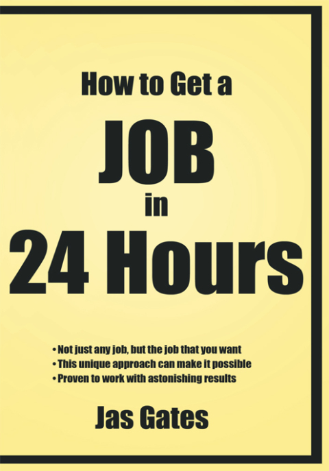 Cover image for book How to Get a Job in 24 Hours