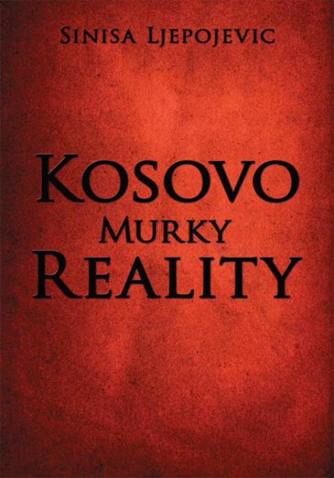 Cover image for book Kosovo Murky Reality