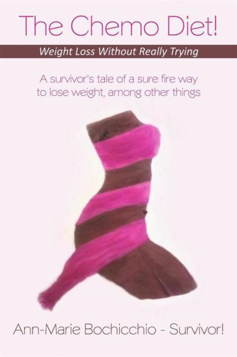 Cover image for book The Chemo Diet! Weight Loss Without Really Trying