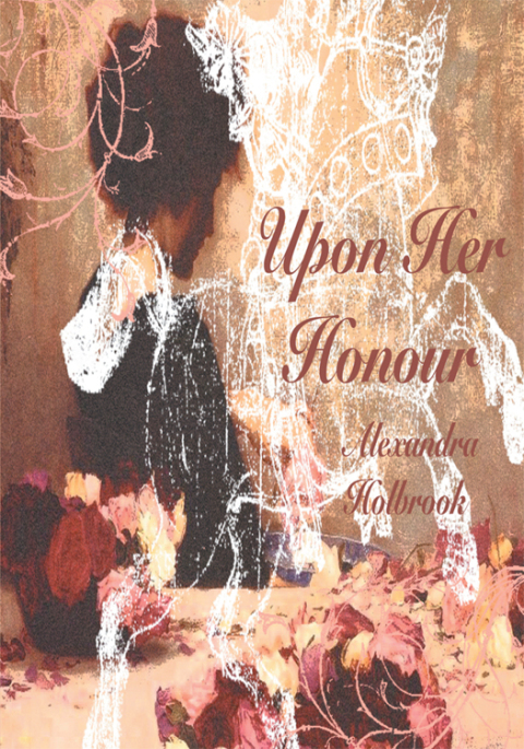 Cover image for book Upon Her Honour...