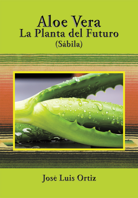 Cover image for book Aloe Vera: La Planta Del Futuro