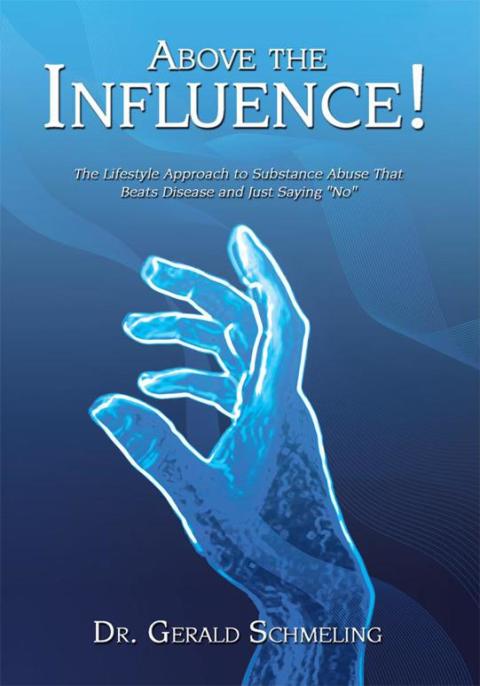 Cover image for book Above the Influence!