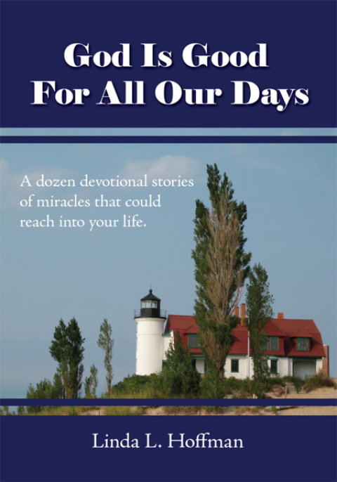 Cover image for book God Is Good for All Our Days