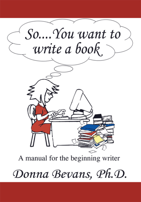 Cover image for book So . . . You Want to Write a Book
