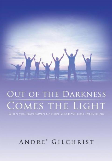 Cover image for book Out of the Darkness Comes the Light