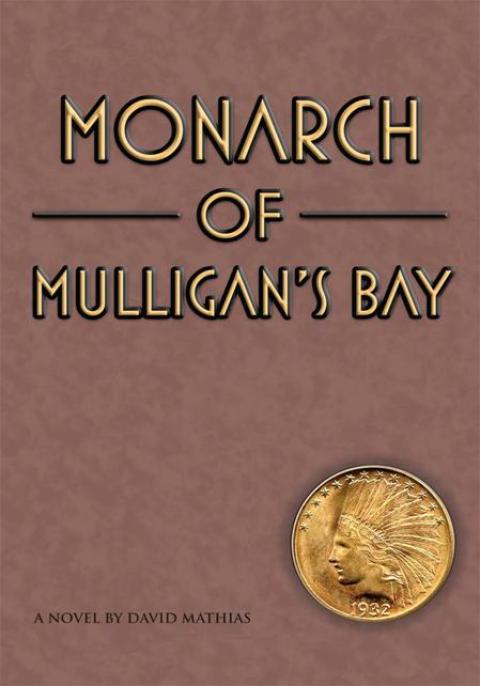 Cover image for book Monarch of Mulligan's Bay