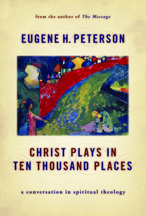 Cover image for book Christ Plays in Ten Thousand Places