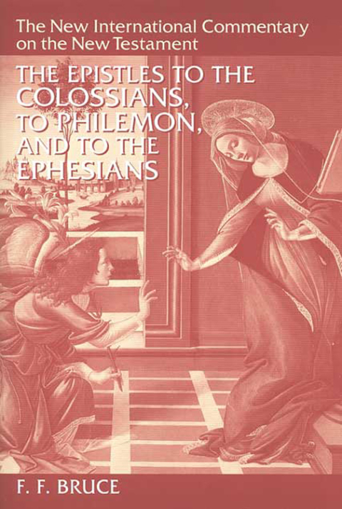 Cover image for book The Epistles to the Colossians, to Philemon, and to the Ephesians