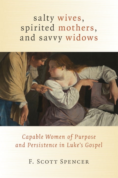 Cover image for book Salty Wives, Spirited Mothers, and Savvy Widows