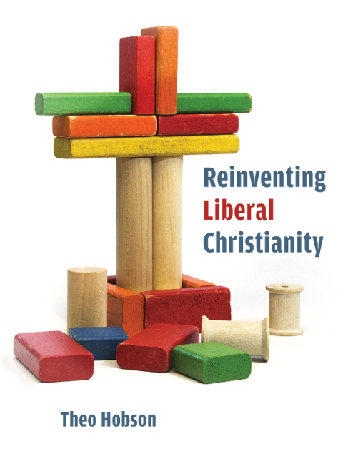Cover image for book Reinventing Liberal Christianity