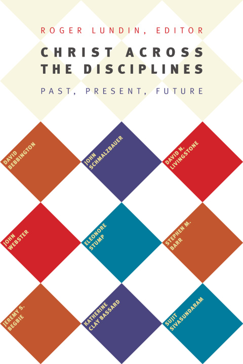 Cover image for book Christ Across the Disciplines
