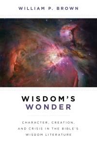 صورة الغلاف: Wisdom's Wonder 9780802867933