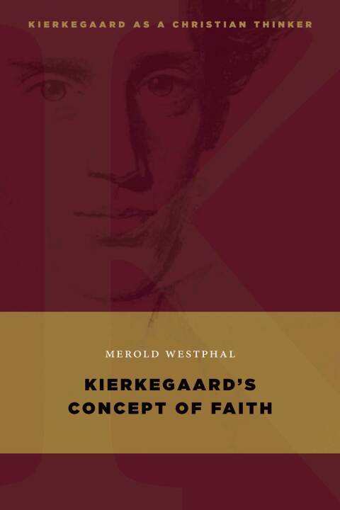 Cover image for book Kierkegaard's Concept of Faith