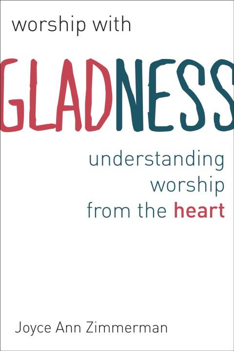 Cover image for book Worship with Gladness