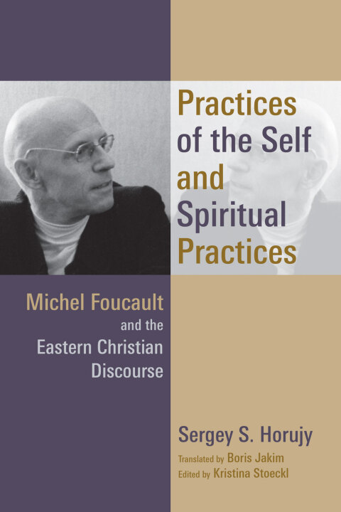 Cover image for book Practices of the Self and Spiritual Practices