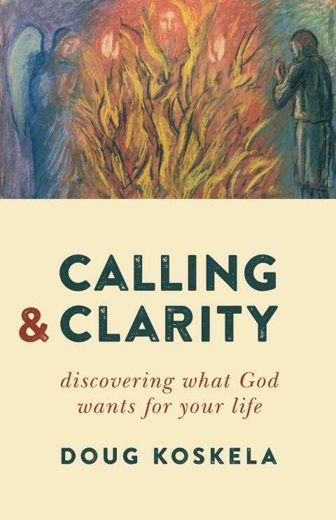 Cover image for book Calling and Clarity