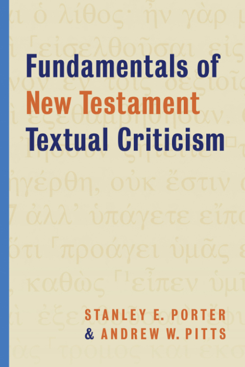 Cover image for book Fundamentals of New Testament Textual Criticism
