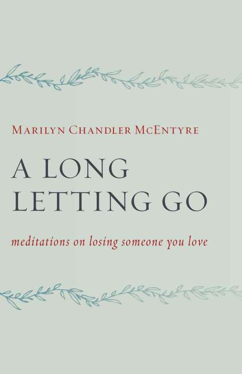 Cover image for book A Long Letting Go