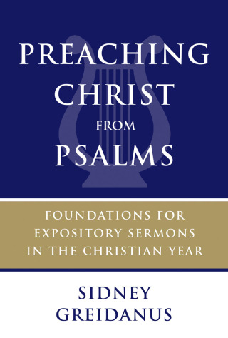 Preaching Christ from Psalms