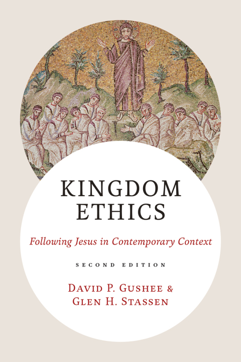 Cover image for book Kingdom Ethics, 2nd ed.
