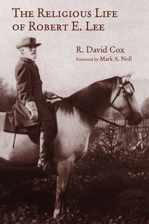 Cover image for book The Religious Life of Robert E. Lee