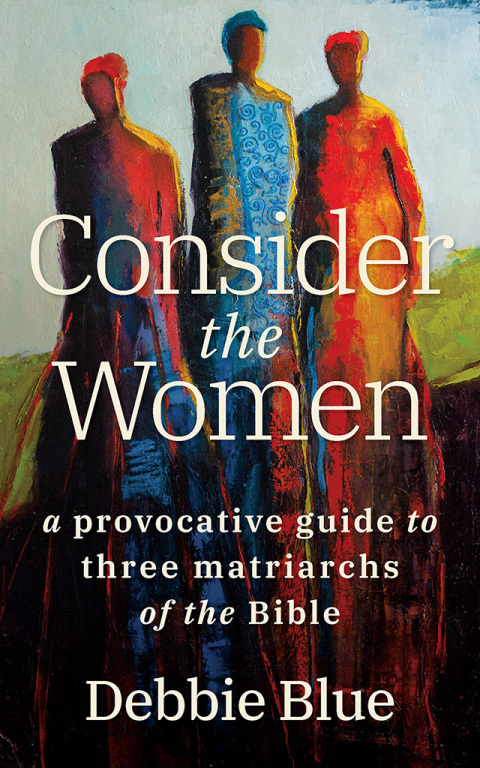 Cover image for book Consider the Women