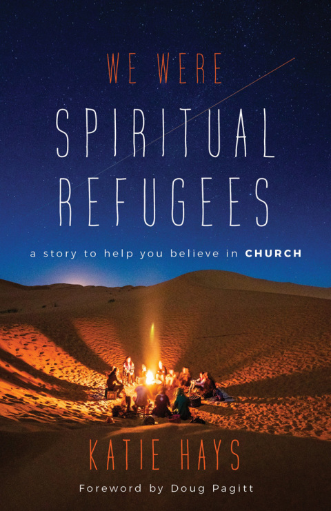 Cover image for book We Were Spiritual Refugees