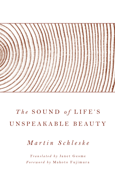Cover image for book The Sound of Life's Unspeakable Beauty