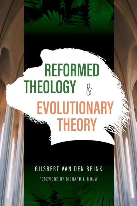 Cover image for book Reformed Theology and Evolutionary Theory