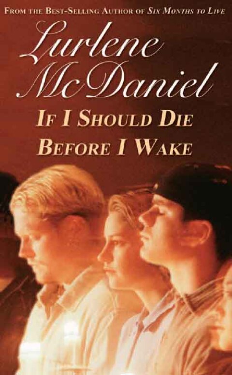 If I Should Die Before I Wake 