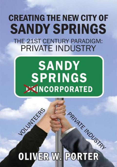 Cover image for book Creating the New City of Sandy Springs