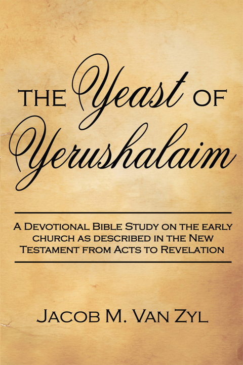 Cover image for book The Yeast of Yerushalaim
