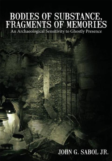 Cover image for book Bodies of Substance, Fragments of Memories