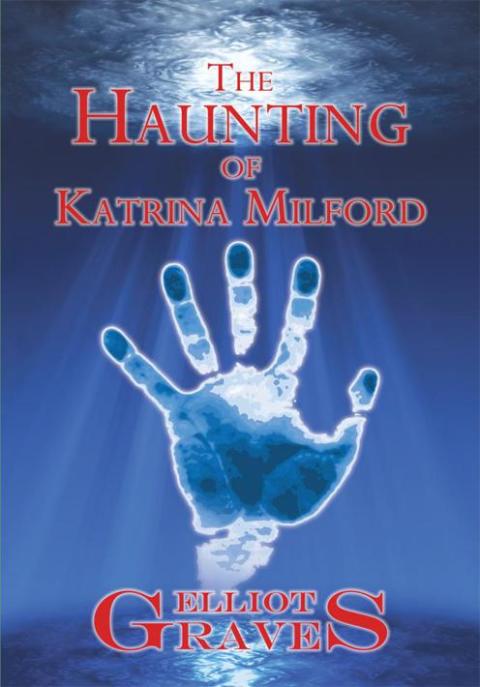 Cover image for book The Haunting of Katrina Milford