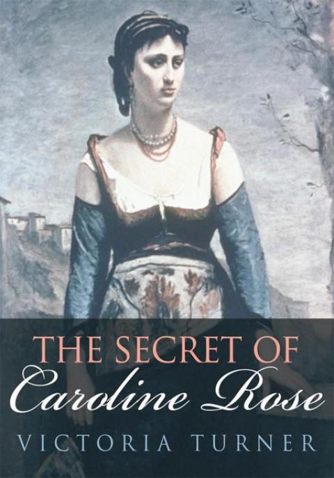 Cover image for book The Secret of Caroline Rose