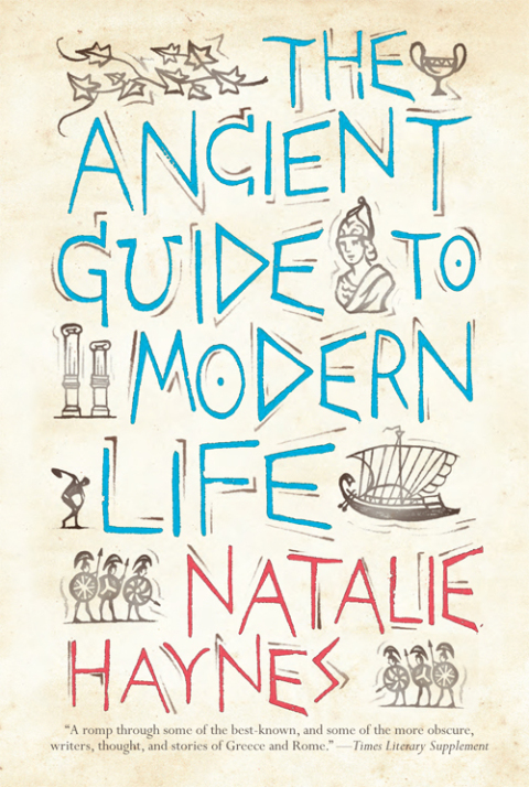 Cover image for book The Ancient Guide to Modern Life