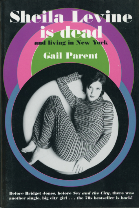 Cover image for book Sheila Levine Is Dead and Living in New York