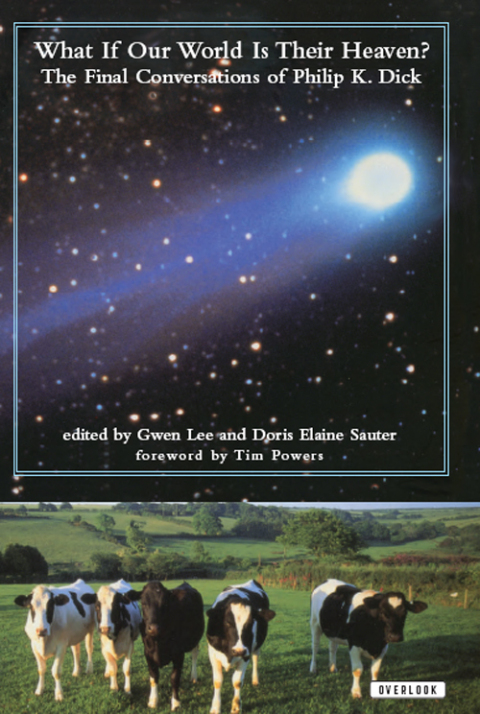 What If Our World Is Their Heaven? 