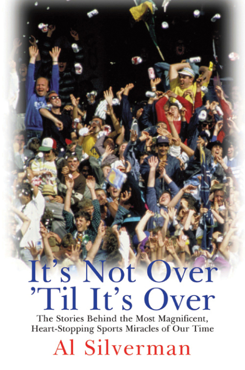 Cover image for book It's Not Over 'Til It's Over