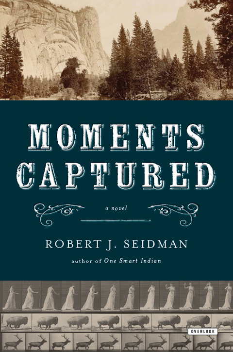 Cover image for book Moments Captured: A Novel
