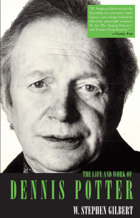 Cover image for book The Life and Work of Dennis Potter
