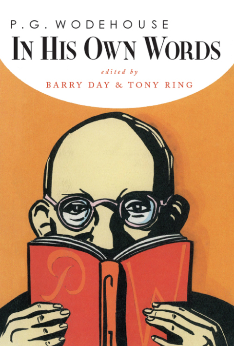 Cover image for book P.G. Wodehouse in His Own Words