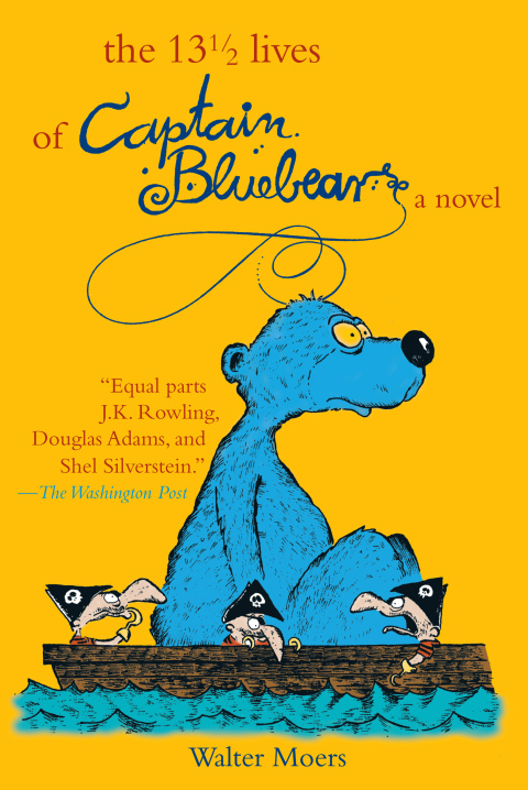 Cover image for book The 13 1/2 Lives of Captain Blue Bear