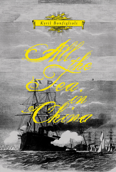 Cover image for book All the Tea in China