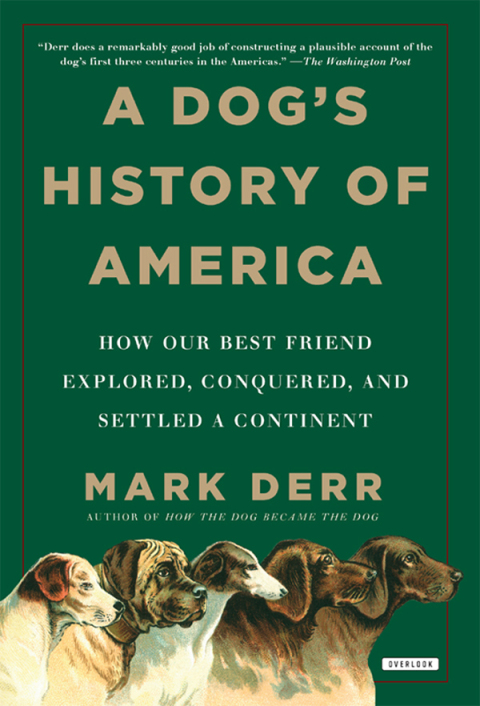 Cover image for book A Dog's History of America