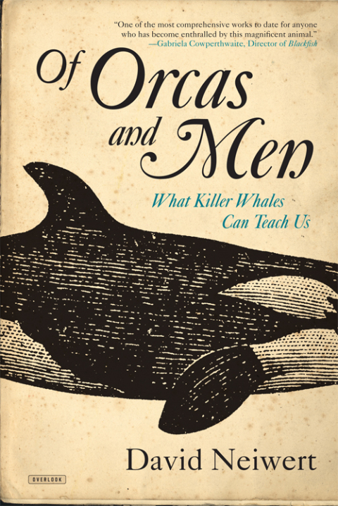 Cover image for book Of Orcas and Men