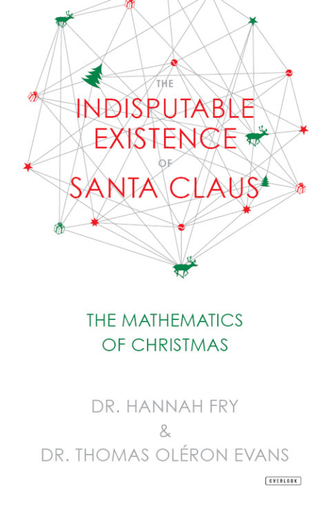 Cover image for book The Indisputable Existence of Santa Claus