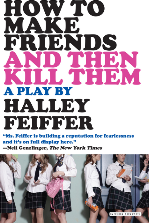 Cover image for book How To Make Friends and Then Kill Them