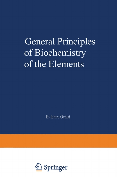 Cover image for book General Principles of Biochemistry of the Elements